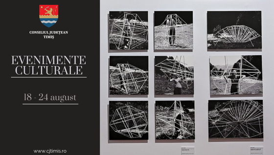 Oferta culturală a Consiliului Județean pentru perioada 18 – 24 august  