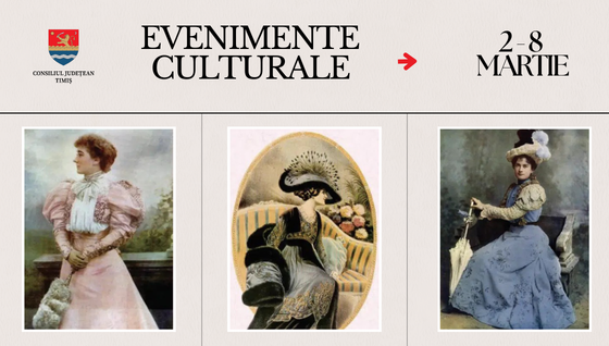 Oferta culturală a Consiliului Județean pentru perioada 2 martie – 8 martie               