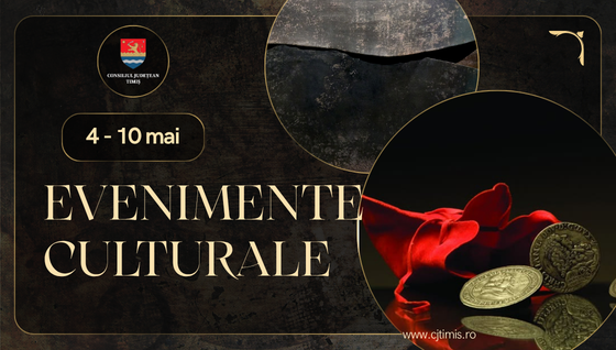 Oferta culturală a Consiliului Județean pentru perioada 4 – 10 mai                 