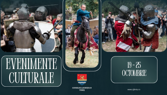 Oferta culturală a Consiliului Județean Timiș pentru perioada 19 – 25 octombrie                         
